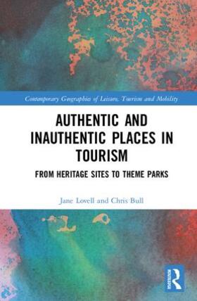 Lovell / Bull |  Authentic and Inauthentic Places in Tourism | Buch |  Sack Fachmedien