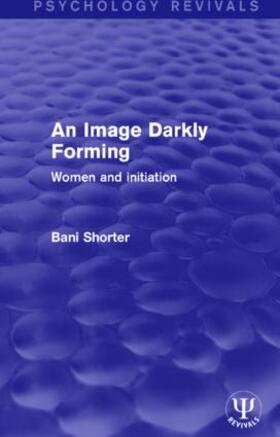 Shorter |  An Image Darkly Forming | Buch |  Sack Fachmedien