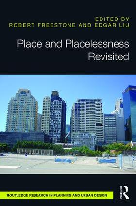 Freestone / Liu |  Place and Placelessness Revisited | Buch |  Sack Fachmedien