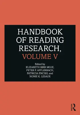 Moje / Afflerbach / Enciso |  Handbook of Reading Research, Volume V | Buch |  Sack Fachmedien