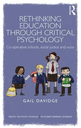 Davidge |  Rethinking Education through Critical Psychology | Buch |  Sack Fachmedien