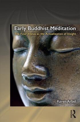 Arbel |  Early Buddhist Meditation | Buch |  Sack Fachmedien