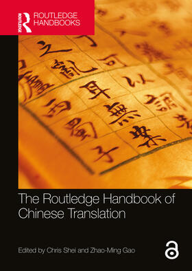 Shei / Gao |  The Routledge Handbook of Chinese Translation | Buch |  Sack Fachmedien