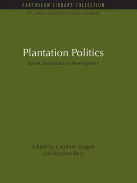Sargent / Bass |  Plantation Politics | Buch |  Sack Fachmedien