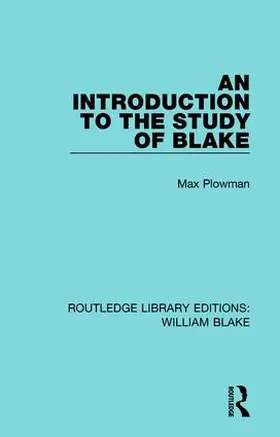 Plowman |  An Introduction to the Study of Blake | Buch |  Sack Fachmedien