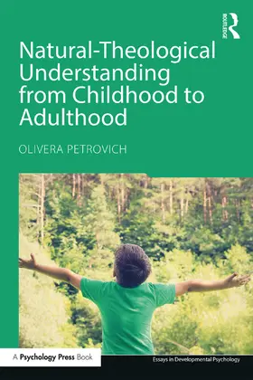 Petrovich |  Natural-Theological Understanding from Childhood to Adulthood | Buch |  Sack Fachmedien