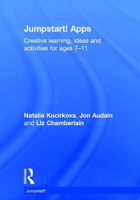 Kucirkova / Chamberlain / Audain |  Jumpstart! Apps | Buch |  Sack Fachmedien