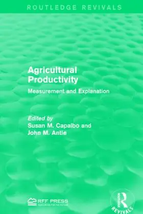 Capalbo / Antle |  Agricultural Productivity | Buch |  Sack Fachmedien