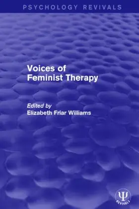 Williams |  Voices of Feminist Therapy | Buch |  Sack Fachmedien