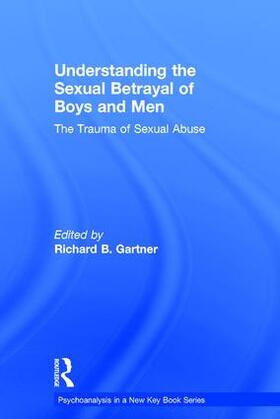 Gartner |  Understanding the Sexual Betrayal of Boys and Men | Buch |  Sack Fachmedien