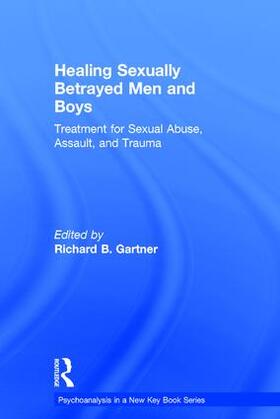 Gartner |  Healing Sexually Betrayed Men and Boys | Buch |  Sack Fachmedien