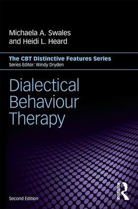 Heard / Swales |  Dialectical Behaviour Therapy | Buch |  Sack Fachmedien