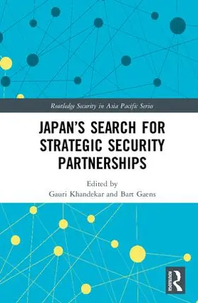 Gaens / Khandekar |  Japan¿s Search for Strategic Security Partnerships | Buch |  Sack Fachmedien