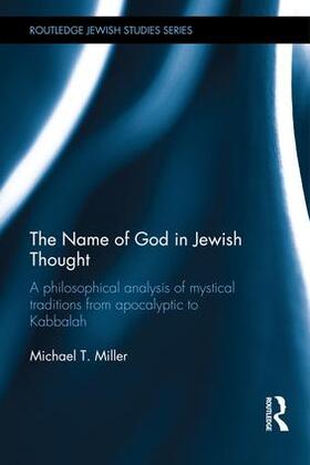 Miller |  The Name of God in Jewish Thought | Buch |  Sack Fachmedien