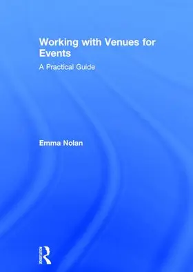 Nolan / Delaney |  Working with Venues for Events | Buch |  Sack Fachmedien