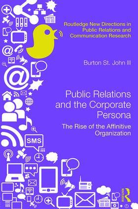 Saint John / Saint John III |  Public Relations and the Corporate Persona | Buch |  Sack Fachmedien