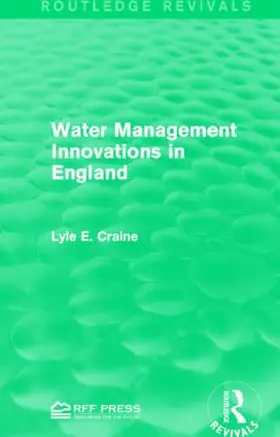 Craine |  Water Management Innovations in England | Buch |  Sack Fachmedien