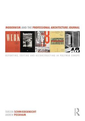 Schmiedeknecht / Peckham |  Modernism and the Professional Architecture Journal | Buch |  Sack Fachmedien