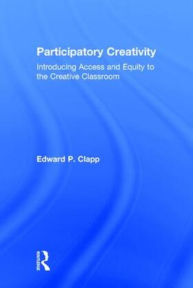 Clapp |  Participatory Creativity | Buch |  Sack Fachmedien