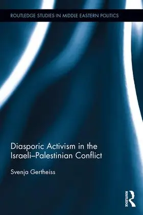 Gertheiss |  Diasporic Activism in the Israeli-Palestinian Conflict | Buch |  Sack Fachmedien