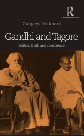 Mukherji |  Gandhi and Tagore | Buch |  Sack Fachmedien