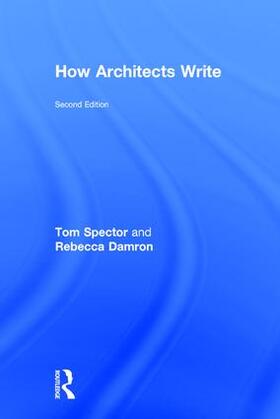Spector / Damron |  How Architects Write | Buch |  Sack Fachmedien