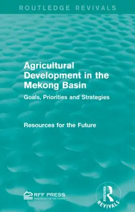  Agricultural Development in the Mekong Basin | Buch |  Sack Fachmedien