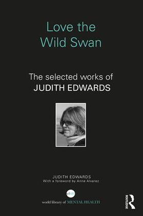 Edwards |  Love the Wild Swan | Buch |  Sack Fachmedien