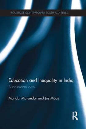 Majumdar / Mooij |  Education and Inequality in India | Buch |  Sack Fachmedien