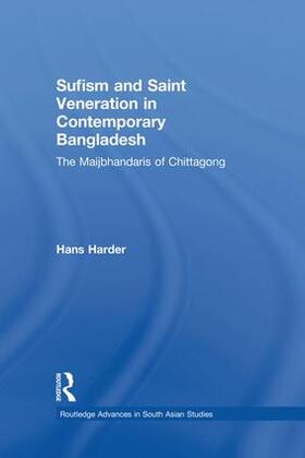 Harder |  Sufism and Saint Veneration in Contemporary Bangladesh | Buch |  Sack Fachmedien