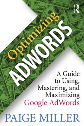 Miller |  Optimizing AdWords | Buch |  Sack Fachmedien