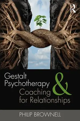 Brownell |  Gestalt Psychotherapy and Coaching for Relationships | Buch |  Sack Fachmedien