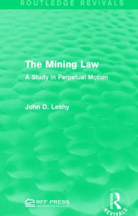 Leshy |  The Mining Law | Buch |  Sack Fachmedien