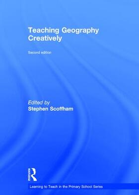 Scoffham |  Teaching Geography Creatively | Buch |  Sack Fachmedien