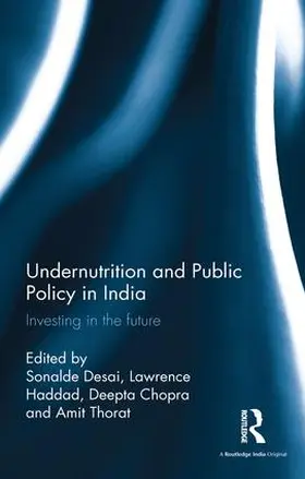 Chopra / Desai / Haddad |  Undernutrition and Public Policy in India | Buch |  Sack Fachmedien