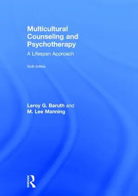 Baruth / Manning |  Multicultural Counseling and Psychotherapy | Buch |  Sack Fachmedien