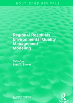 Bower |  Regional Residuals Environmental Quality Management Modeling | Buch |  Sack Fachmedien