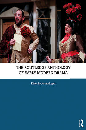 Lopez |  The Routledge Anthology of Early Modern Drama | Buch |  Sack Fachmedien