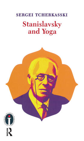 Tcherkasski |  Stanislavsky and Yoga | Buch |  Sack Fachmedien