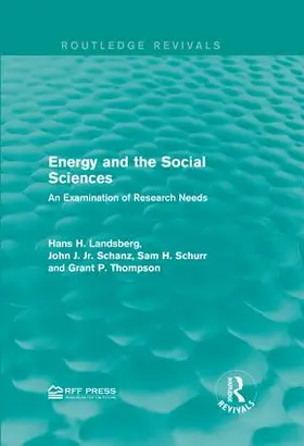 Landsberg / Schanz, Jr. / Schurr |  Energy and the Social Sciences | Buch |  Sack Fachmedien