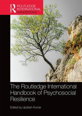 Kumar |  The Routledge International Handbook of Psychosocial Resilience | Buch |  Sack Fachmedien