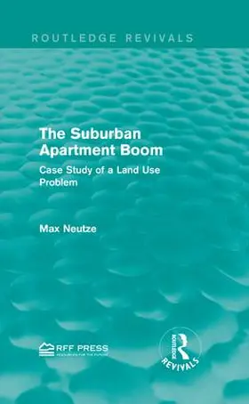 Neutze |  The Suburban Apartment Boom | Buch |  Sack Fachmedien