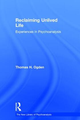 Ogden |  Reclaiming Unlived Life | Buch |  Sack Fachmedien