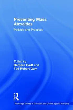 Harff / Gurr |  Preventing Mass Atrocities | Buch |  Sack Fachmedien