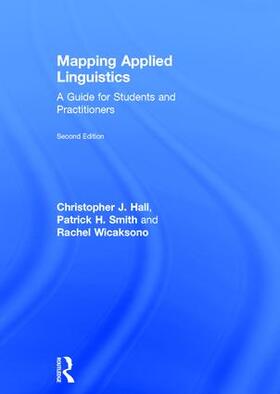 Hall / Smith / Wicaksono |  Mapping Applied Linguistics | Buch |  Sack Fachmedien