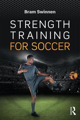 Swinnen |  Strength Training for Soccer | Buch |  Sack Fachmedien