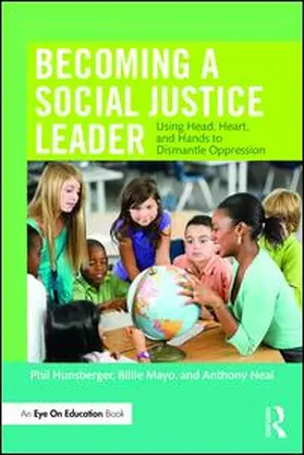 Hunsberger / Mayo / Neal |  Becoming a Social Justice Leader | Buch |  Sack Fachmedien