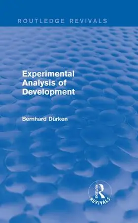 Dürken |  Experimental Analysis of Development | Buch |  Sack Fachmedien