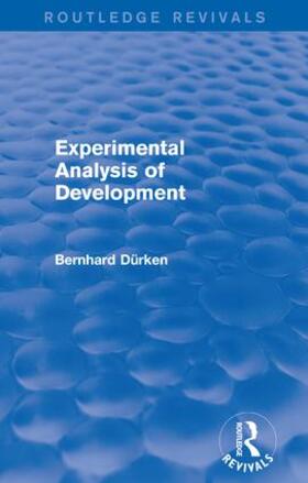 Durken / Dürken |  Experimental Analysis of Development | Buch |  Sack Fachmedien