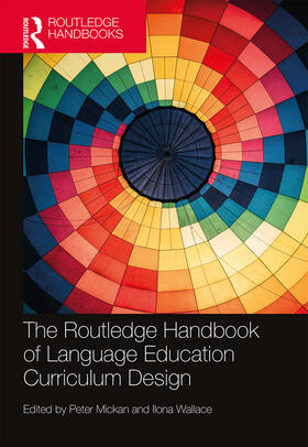 Mickan / Wallace |  The Routledge Handbook of Language Education Curriculum Design | Buch |  Sack Fachmedien